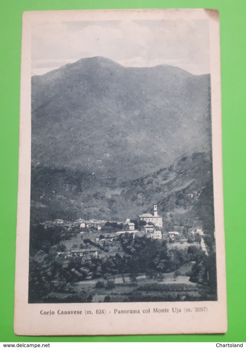 Cartolina - Corio Canavese - Panorama Col Monte Uja - 1927 - Other & Unclassified