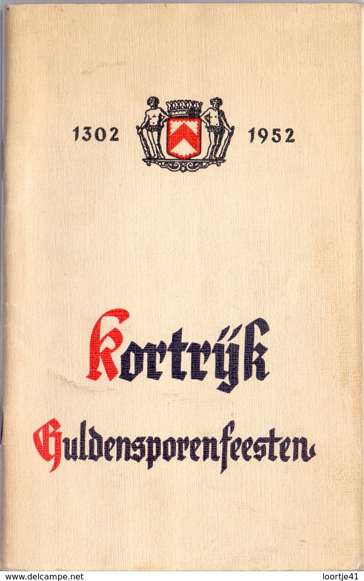 Brochure Programma Guldensporenfeesten Kortrijk - 1302 - 1952 - Programma's