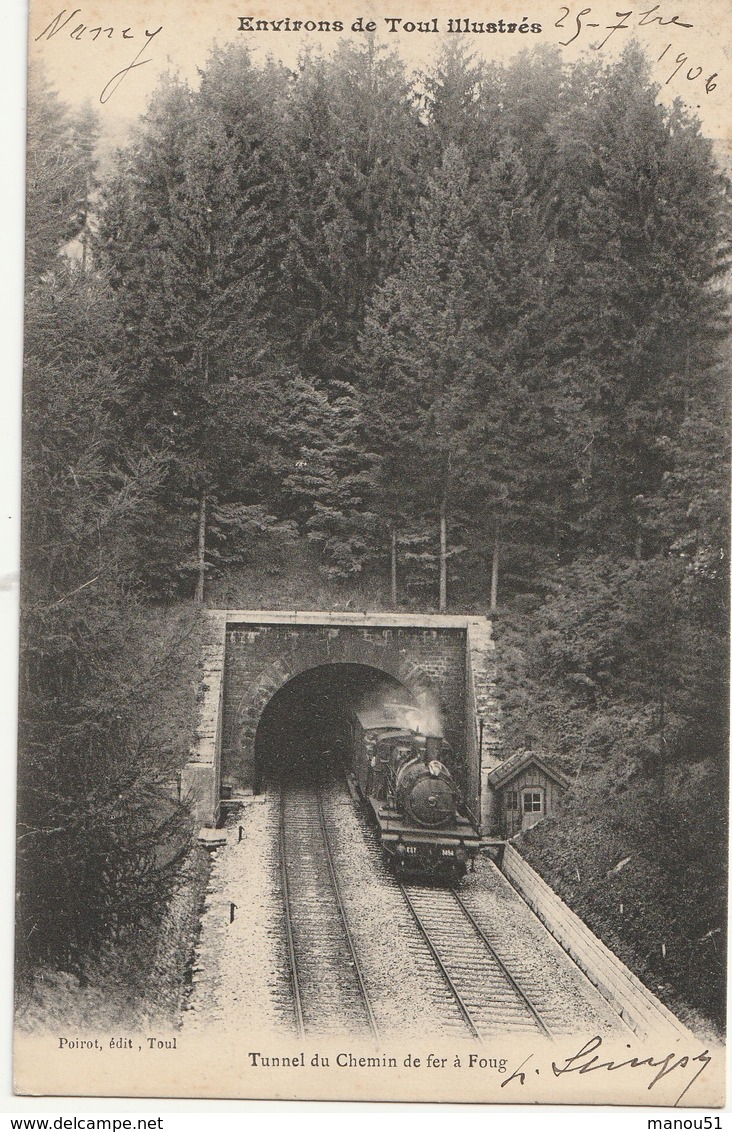 FOUG - Tunnel Du Chemin De Fer ( Train ) - Foug