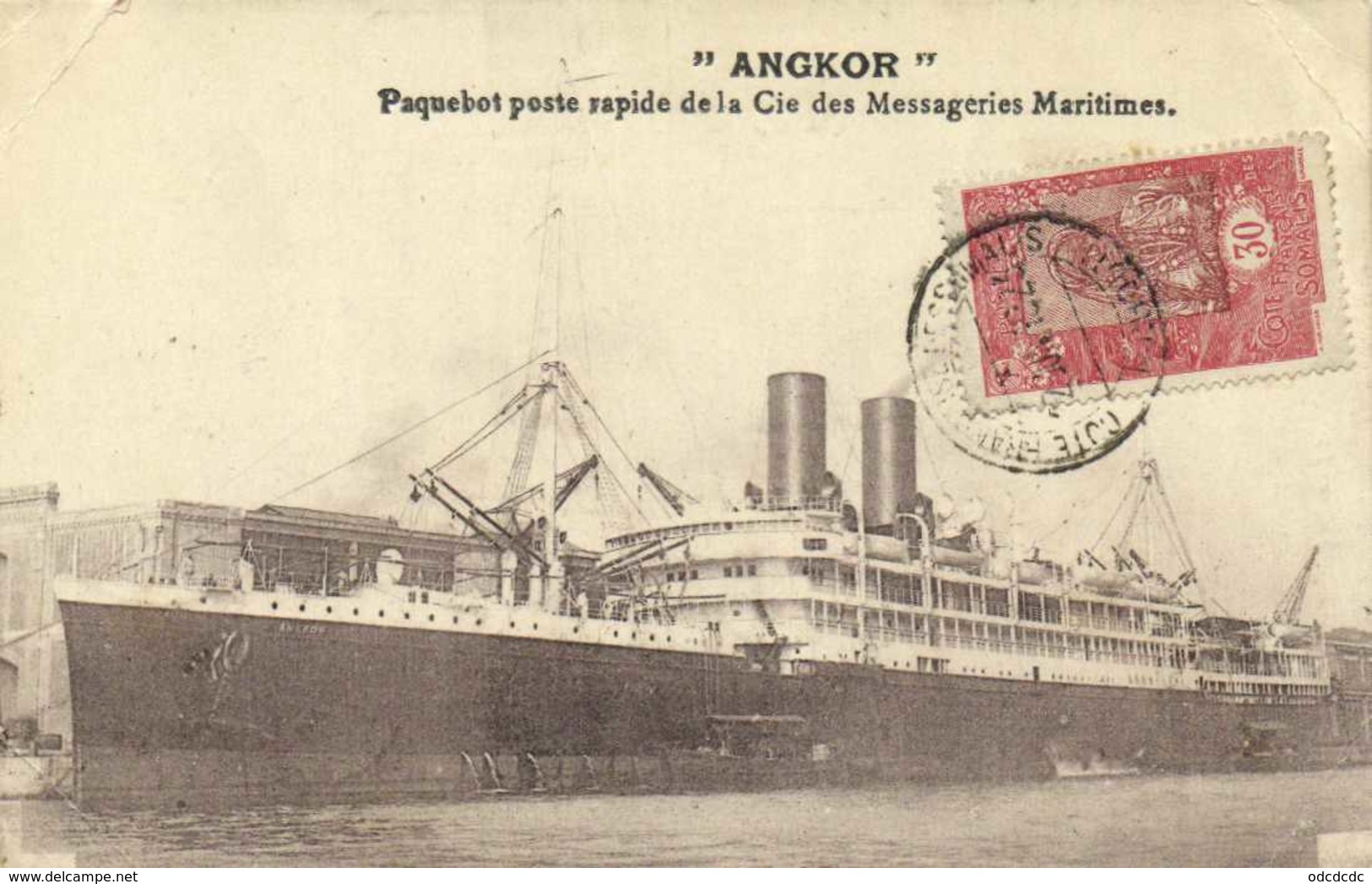 " ANGKOR " Paquebot Poste Rapide De La Cie Des Messageries Maritimes + Beau Timbre 30c Cote Francaise Des Somalies - Piroscafi