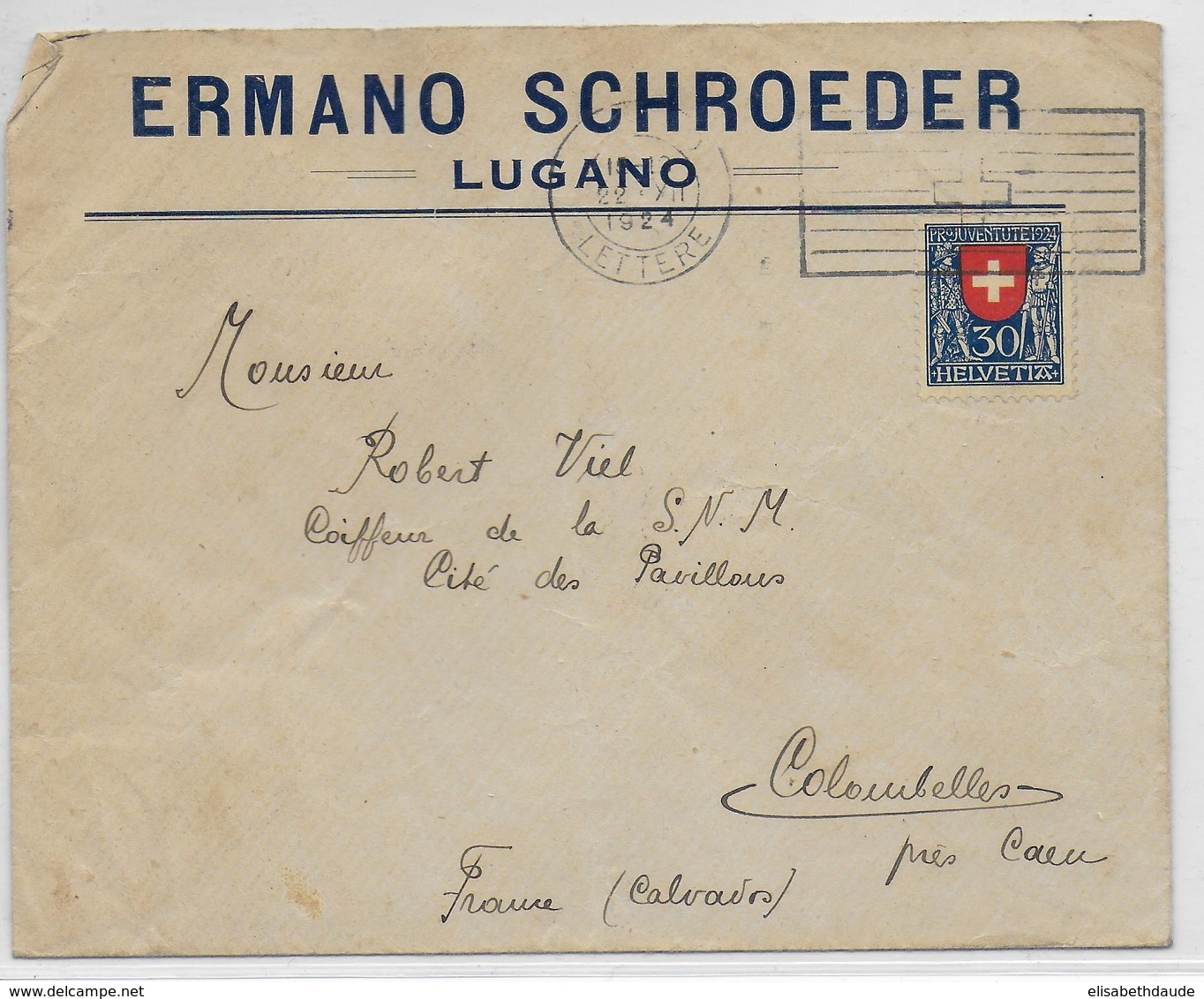 SUISSE - 1924 - PRO JUVENTUTE SEUL Sur ENVELOPPE De LUGANO => COLOMBELLES (CALVADOS) - Storia Postale