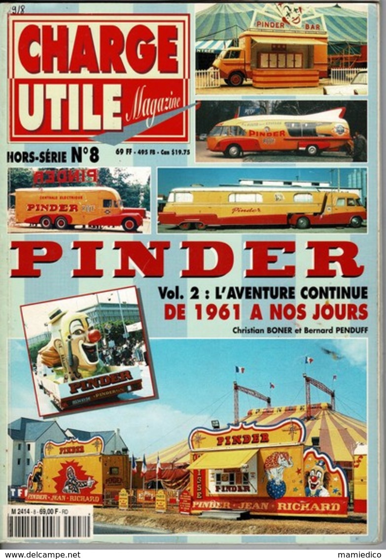 Cirque PINDER Magazine CHARGE UTILE Hors Série N° 8 De 82 Pages - Autres & Non Classés