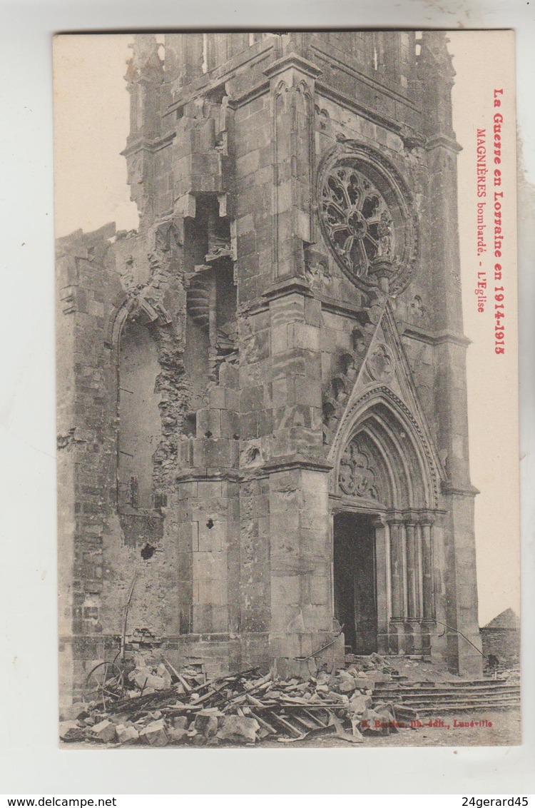 CPA MAGNIERES (Meurthe Et Moselle) - L'Eglise Bombardée - Autres & Non Classés