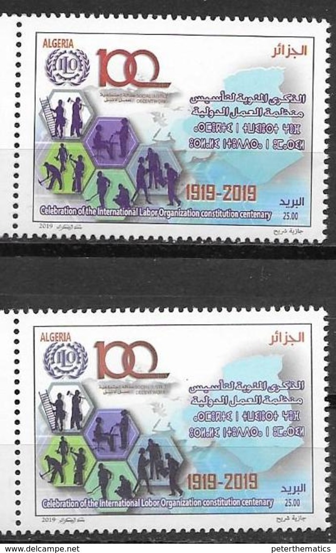 ALGERIA, 2019, MNH , 100th ANNIVERSARY OF ILO, INTERNATIONAL LABOUR ORGANIZATION,2v ,ERROR ( "LOBOR") + CORRECT("LABOR") - Sonstige & Ohne Zuordnung