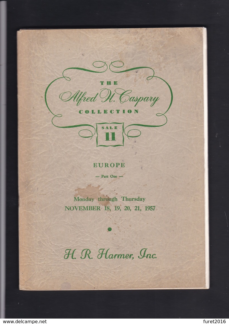THE ALFRED CASPARY COLLECTION Sale II   Vente Publique HARMER  ( Catalogue à Réagraffer ) - Auktionskataloge