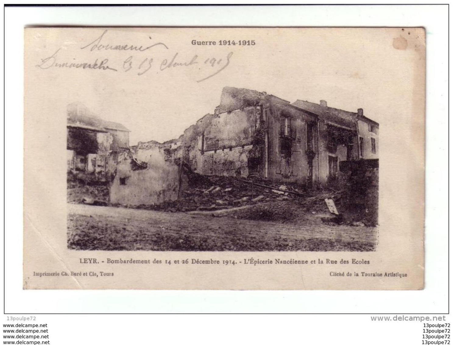 C.P.A   DE    LEYR    ---   BOMBARDEMENT DES 14 ET 26 DECEMBRE 1914  --  L'EPICERIE  NANCEINNE ET LA RUE DES ECOLES - Nancy