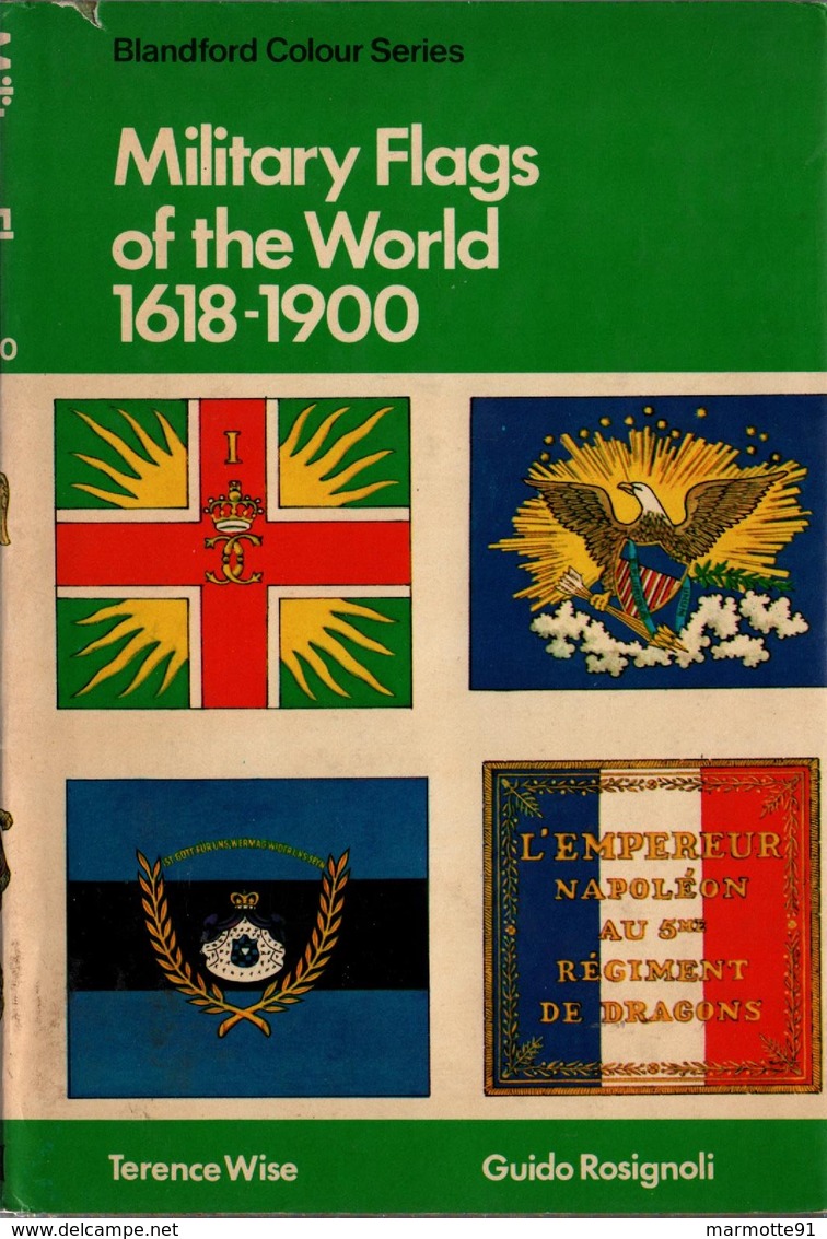 MILITARY FLAGS OF THE WORLD 1618 1900 DRAPEAUX MILITAIRES DU MONDE - Inglese