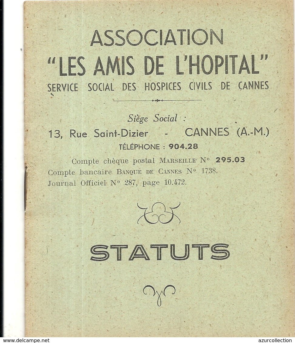 CANNES . LES AMIS DE L'HOPITAL . STATUTS - Non Classés