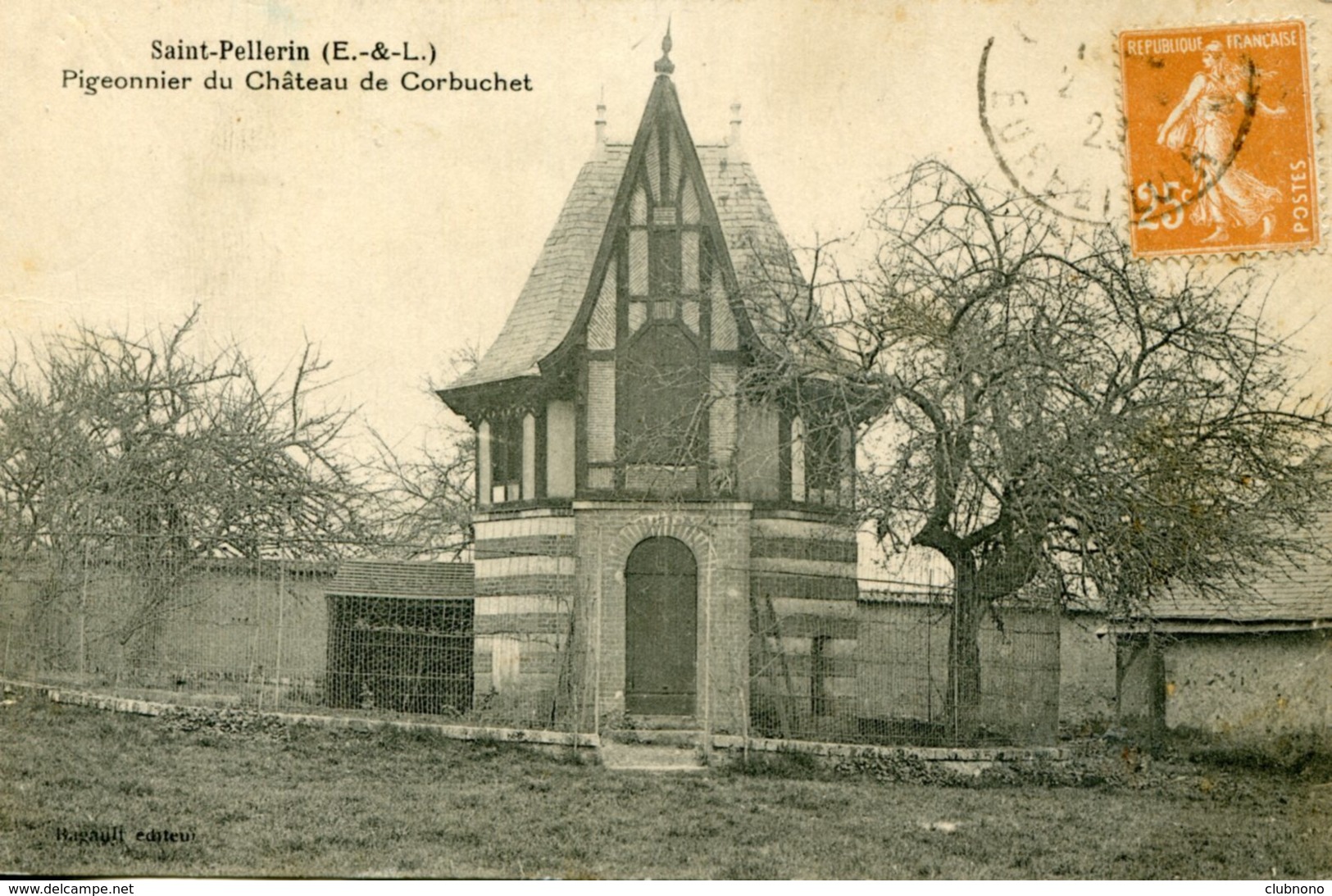 CPA - SAINT-PELLERIN - PIGEONNIER DU CHATEAU DE CORBUCHET (TRES RARE) - Autres & Non Classés