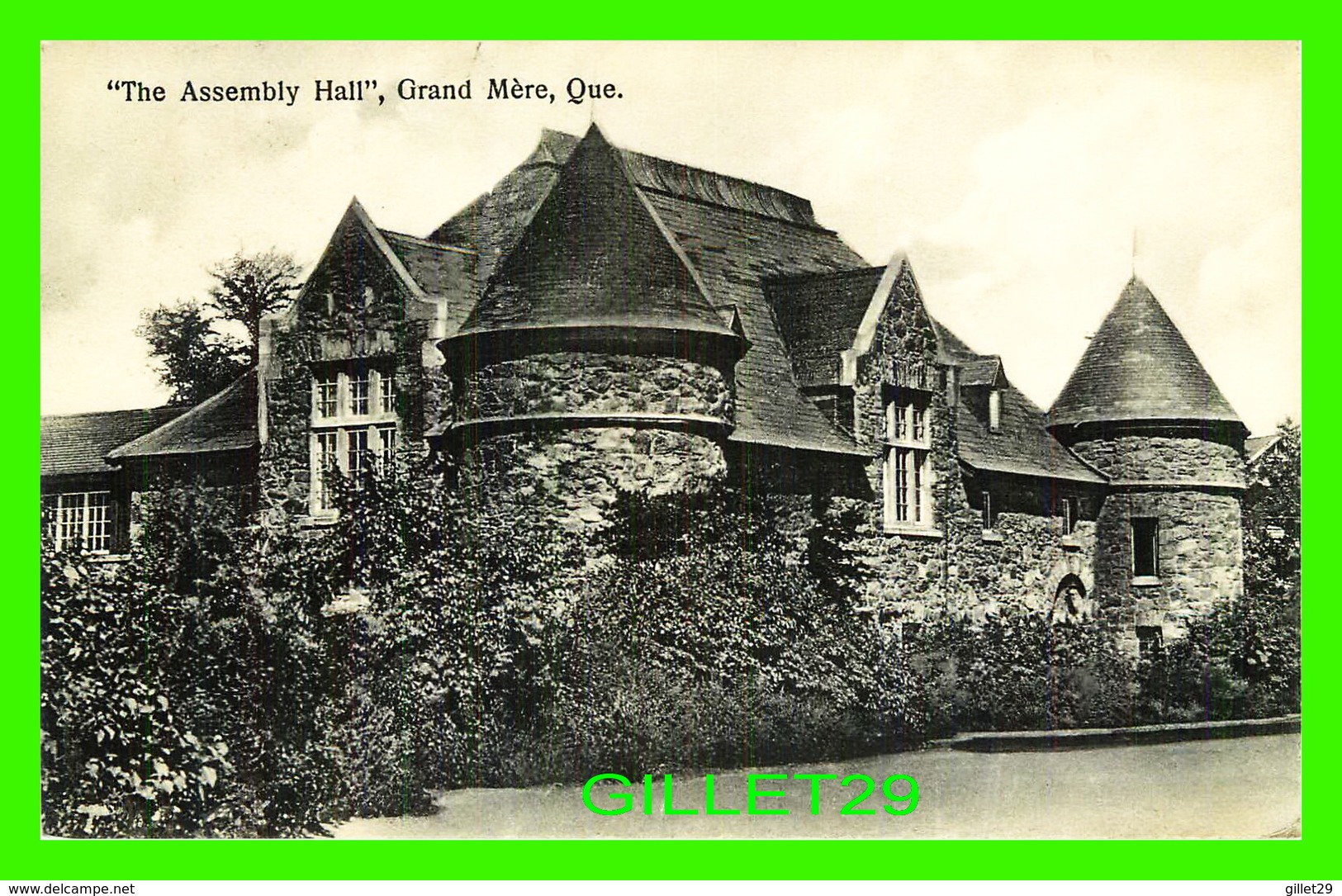 GRAND MÈRE, QUÉBEC - THE ASSEMBLY HALL - CIRCULÉE EN 1933 -  NOVELTY MANUFACTURING & ART CO LTD - - Trois-Rivières