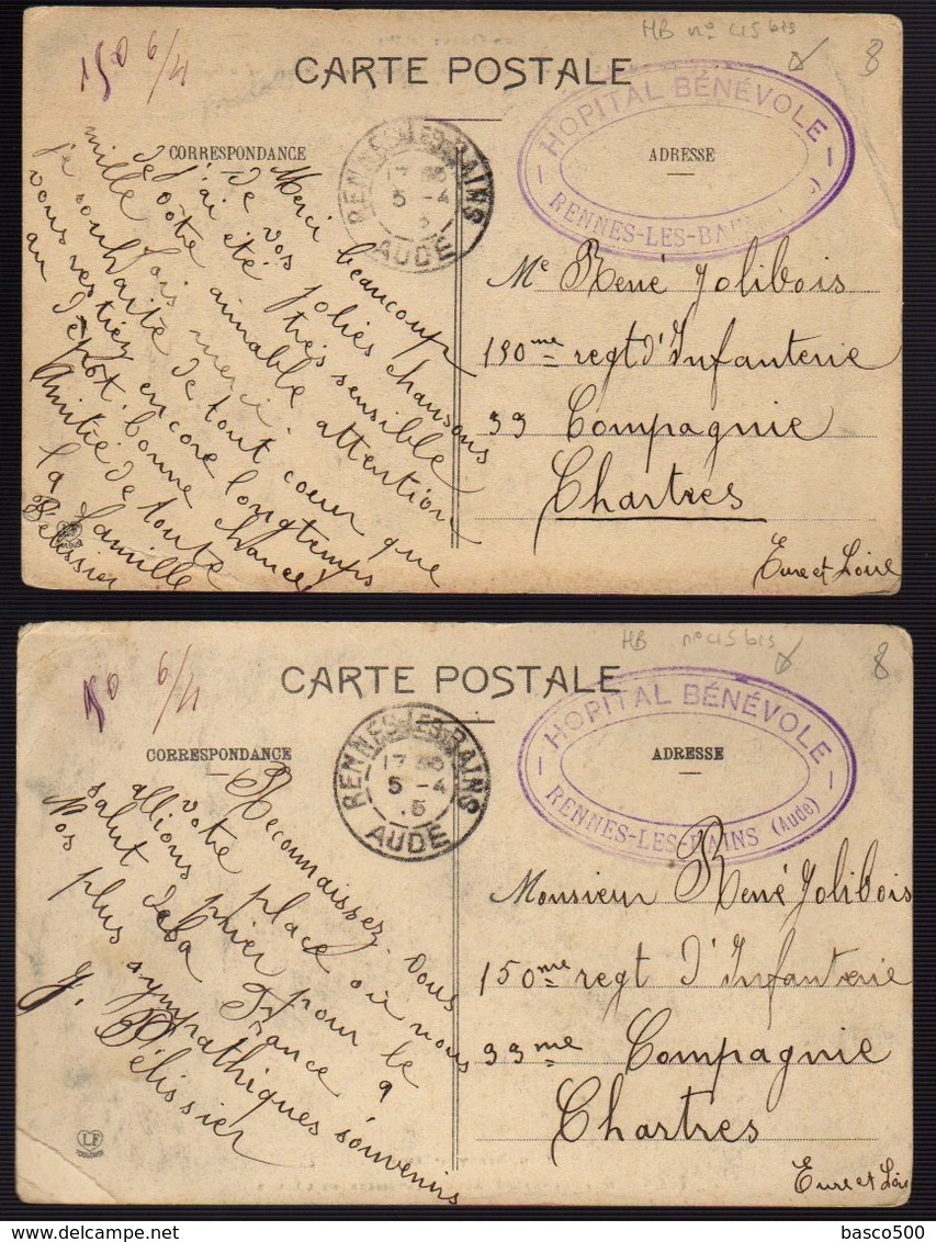 1915 - 2 Cartes Avec Cachet "HOPITAL BENEVOLE - RENNES Les BAINS (Aude)" De Rennes Les Bains Pour Chartres - Guerre De 1914-18