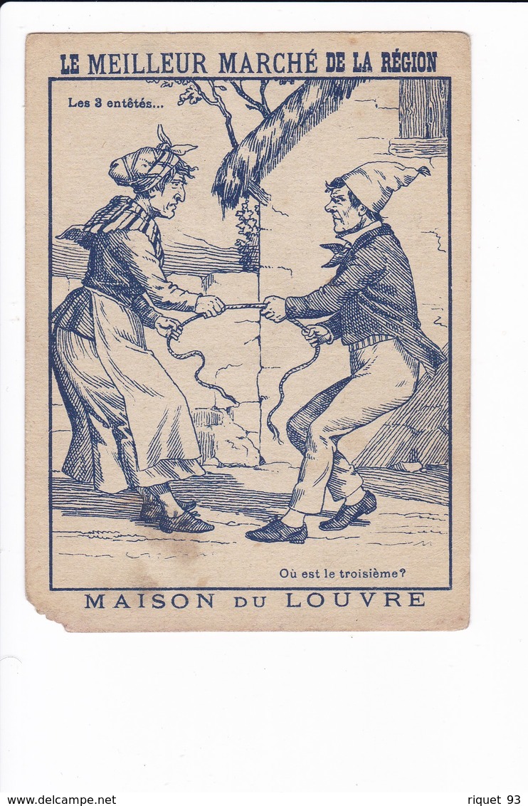 Lot 11 images- Le Meilleur Marché de la Région. MAISON DU LOUVRE ( état voir scans)