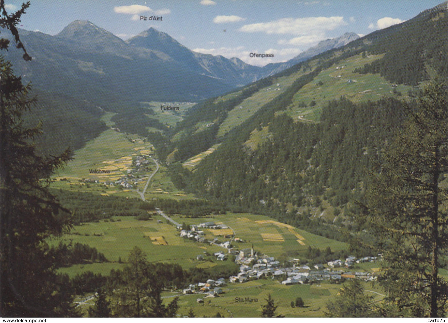 Suisse - Santa Maria Val Müstair Gegen Valchava - Fuldera - Piz D'Aint - Ofenpass - Fuldera