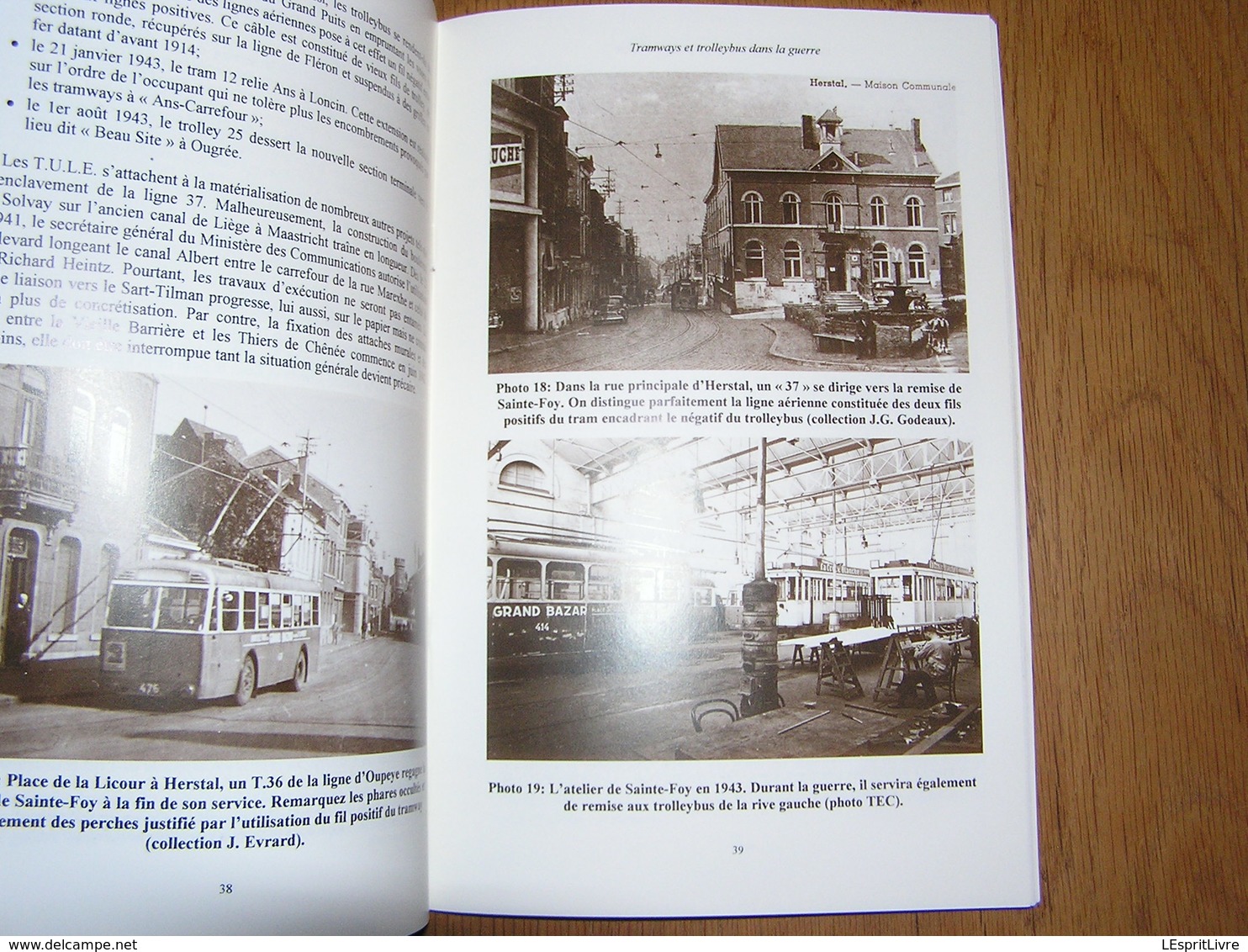 TRAMWAYS ET TROLLEYBUS DANS LA GUERRE 1939 1945 Liège Régionalisme Tram SNCV Vicinaux Trams Bus Bombardements V1 40 45