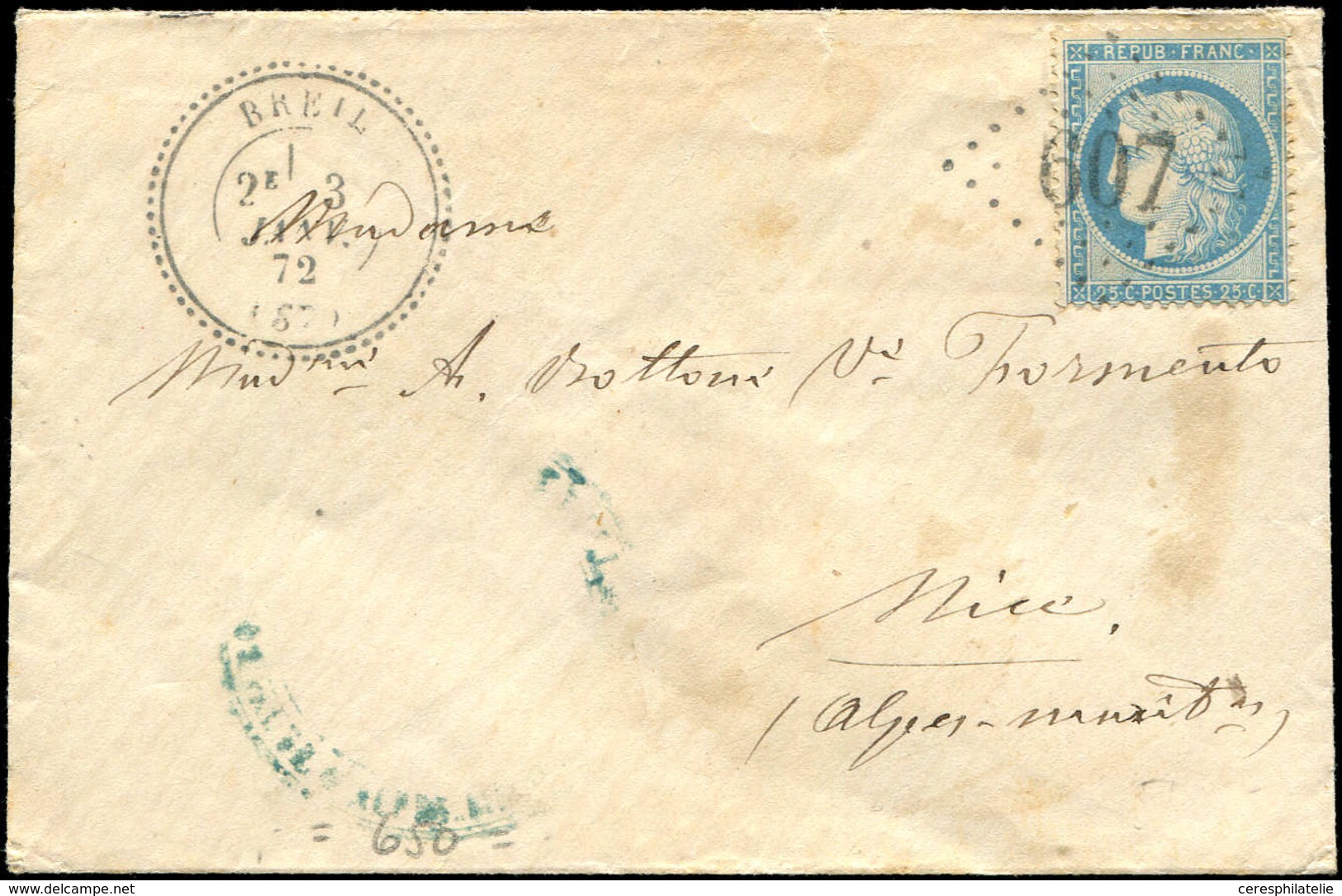 Let COMTE DE NICE - Oblitérations Sur Timbres Français N°60 25c. Bleu, Obl. GC 607 Sur Env., Càd T24 BREIL 3/1/72, TB - 1849-1876: Klassik