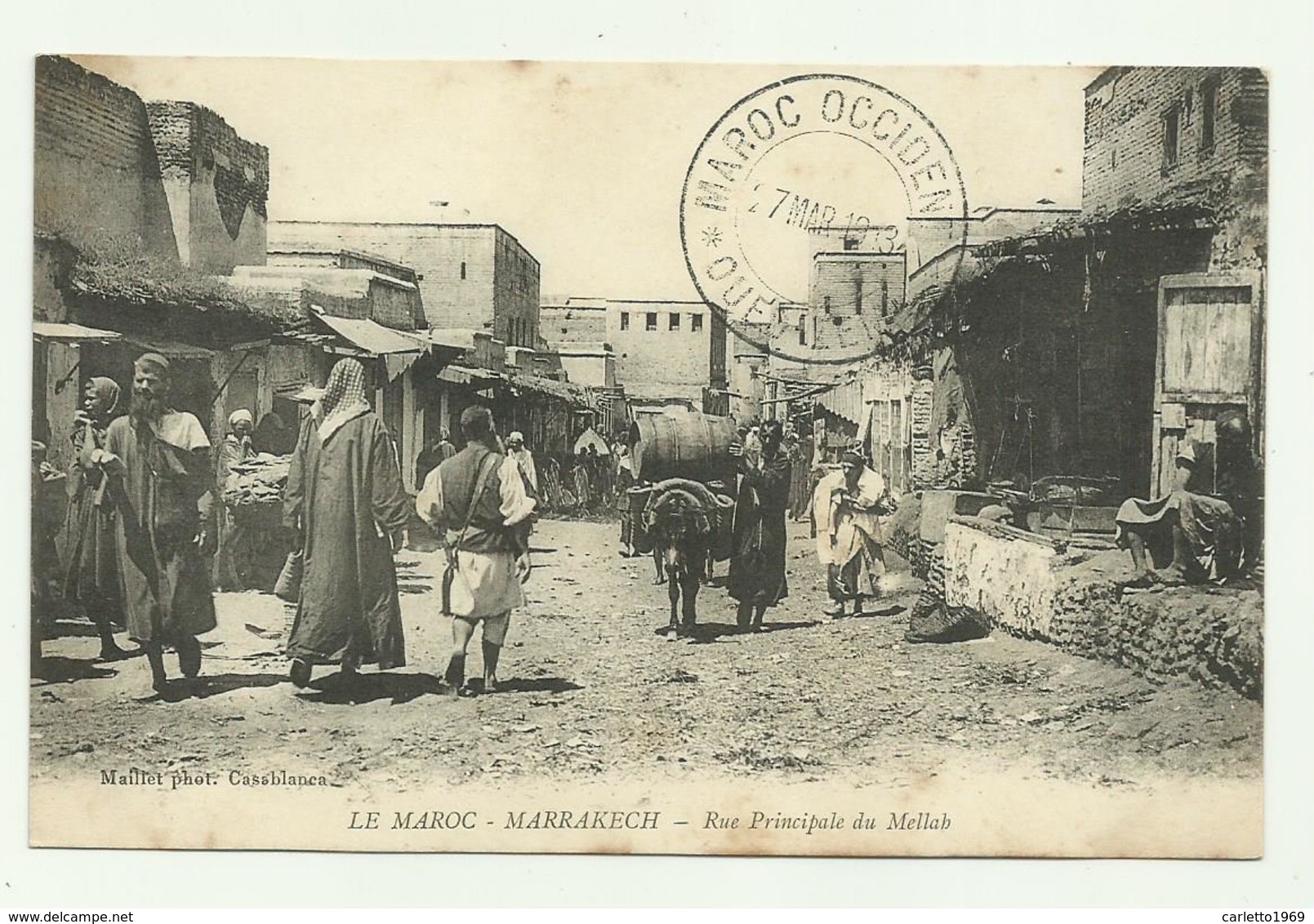 LE MAROC - MARRAKECH - RUE PRINCIPALE DU MELLAB 1913   FP - Marrakech