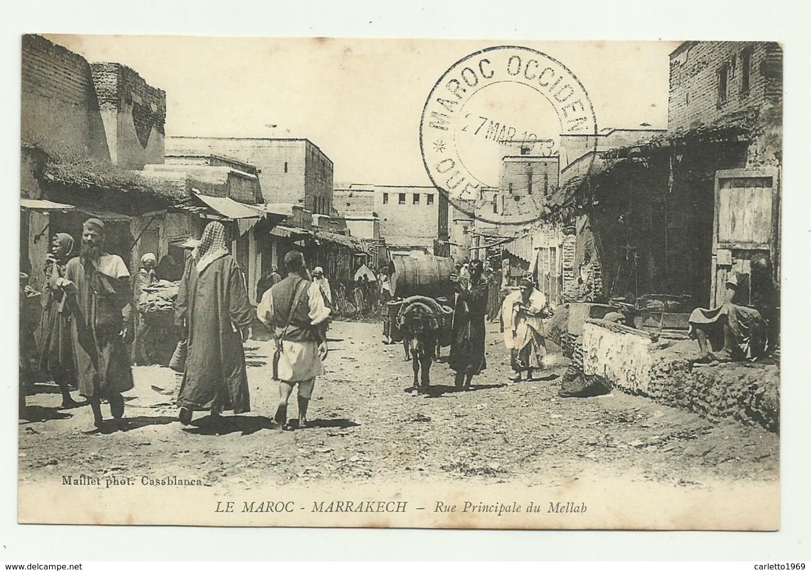 LE MAROC - MARRAKECH - RUE PRINCIPALE DU MELLAB 1913   FP - Marrakesh