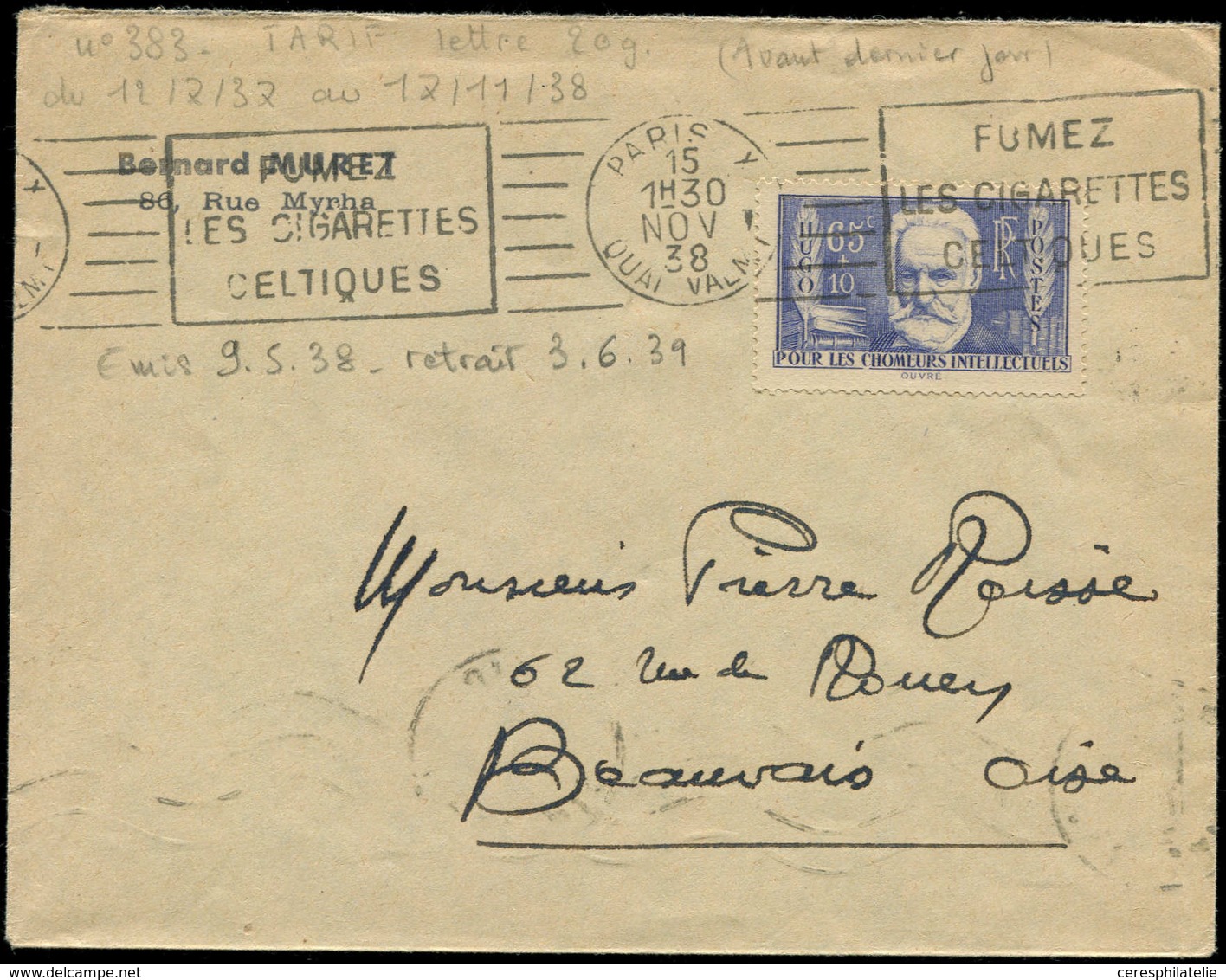 Let LETTRES DU XXe SIECLE - N°383 Paris 15/11/38 S. Env., TB - Covers & Documents