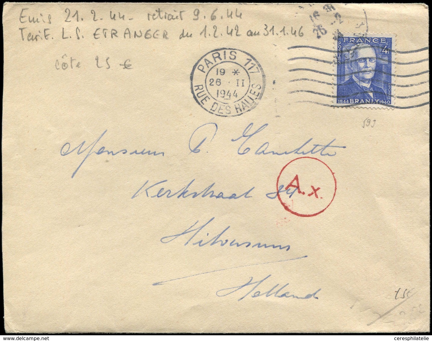 Let LETTRES DU XXe SIECLE - N°599 Obl. 26/11/44 S. Env. P. Pays-Bas, TB - Briefe U. Dokumente