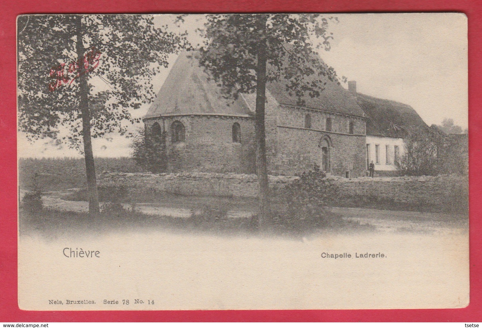 Chièvres - Chapelle Ladrerie ( Voir Verso ) - Chièvres