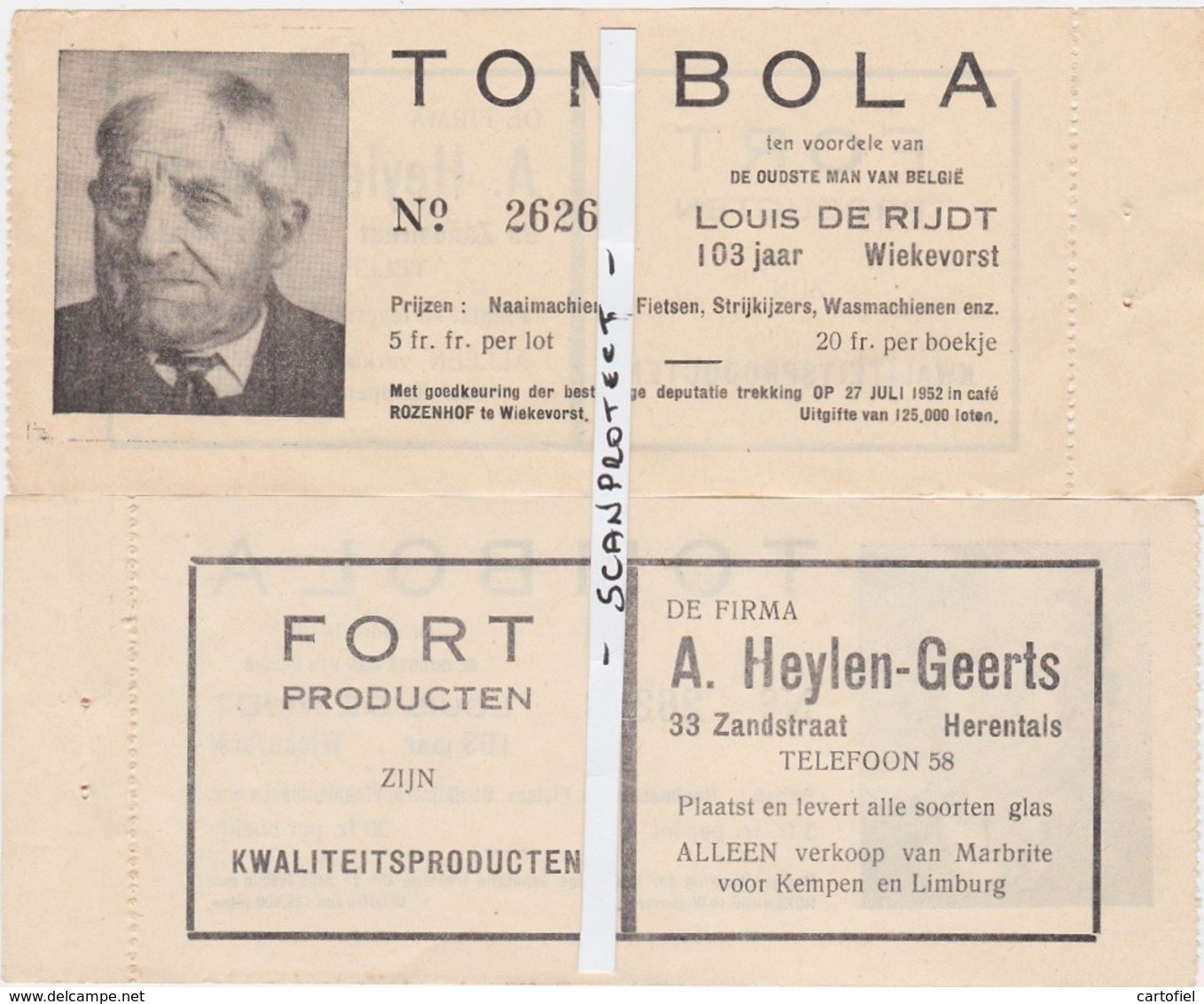 WIEKEVORST-ORIGINEEL-TOMBOLABILJET-LOUIS DE RIJDT-OUDSTE MAN VAN BELGIE-1952-VERSO-RECLAME-FIRMA HEYLEN-HERENTALS-MOOI ! - Heist-op-den-Berg