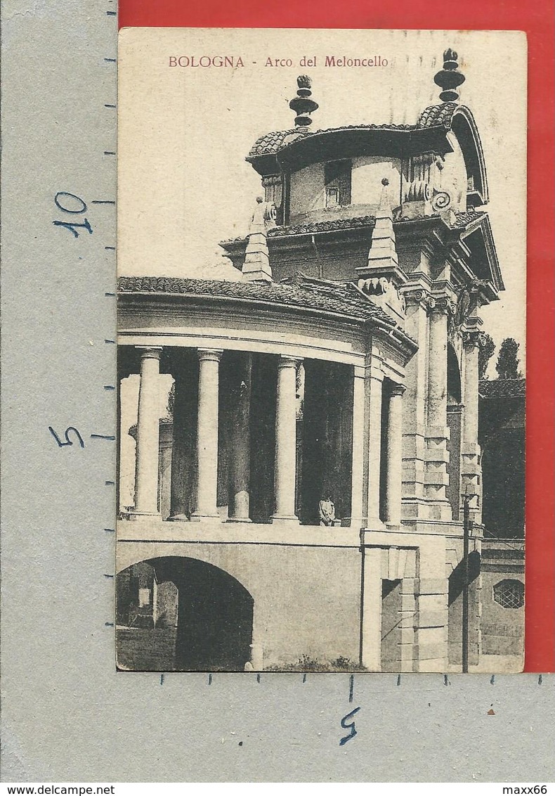 CARTOLINA VG ITALIA - BOLOGNA - Arco Del Meloncello - Ed. Bonazzi - 9 X 14 - 1922 VENEZIA - Bologna