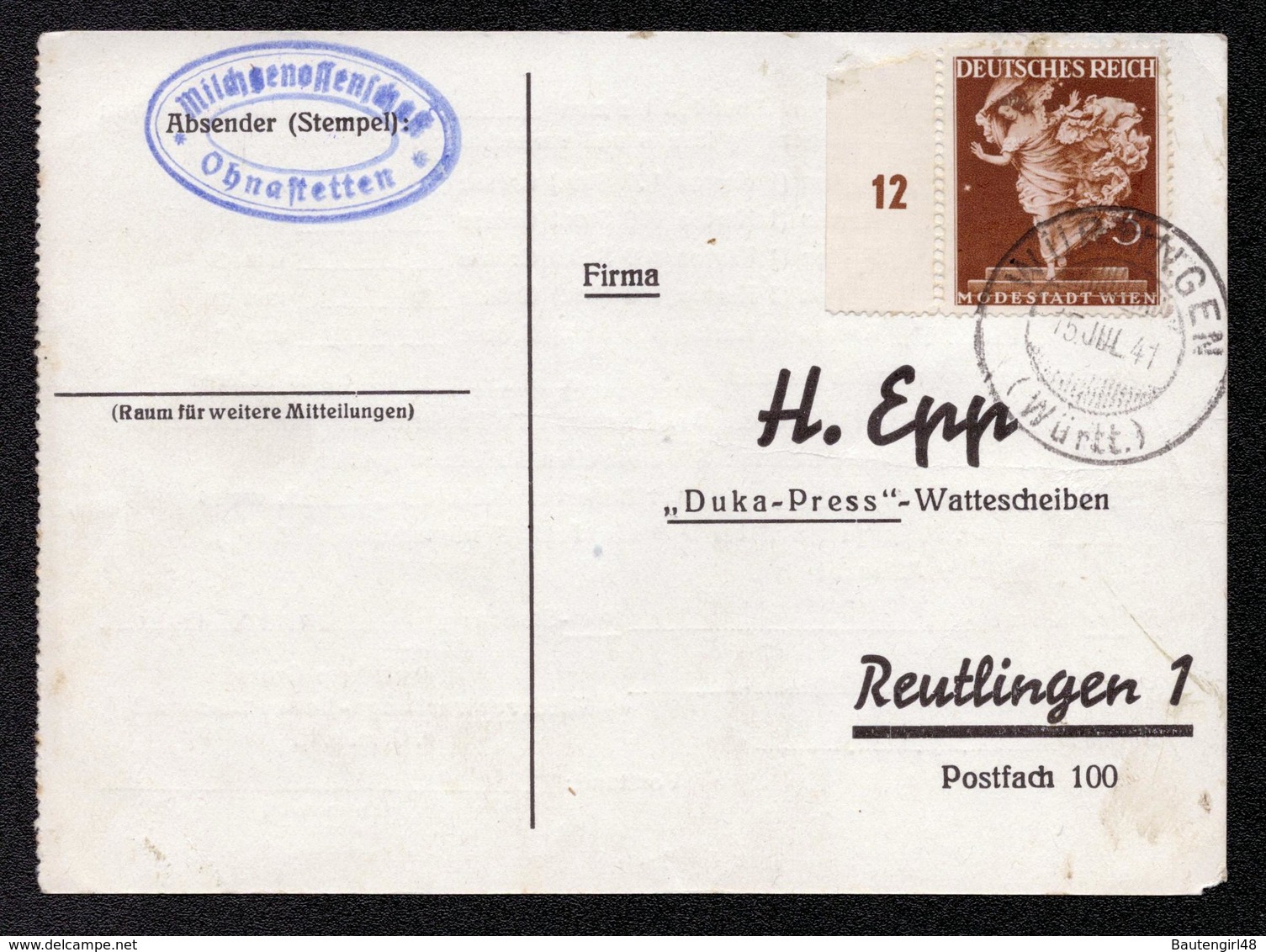 Postkarte DR Von WÜRTINGEN Nach Reutlingen - 15. JUL 41 - Mi.768 Tänzerin / V. Milchgenossenschaft - Briefe U. Dokumente