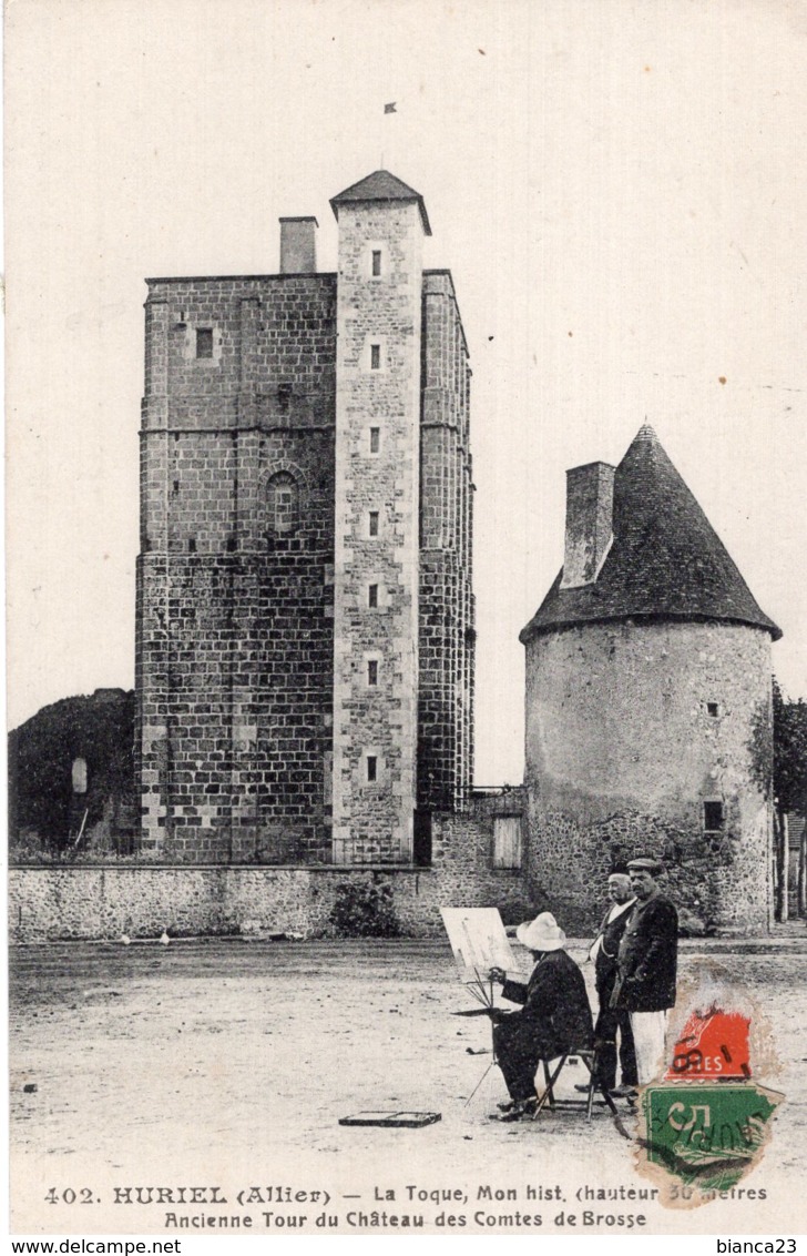 B63963 Cpa Huriel - La Toque, Ancienne Tour Du Château Des Comtes De Brosse - Otros & Sin Clasificación