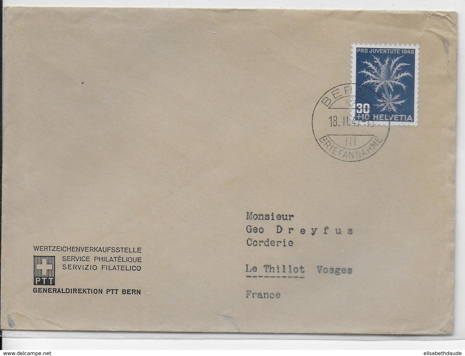 1947 - SUISSE - PRO-JUVENTUTE 1946 ZUMSTEIN 120 SEUL Sur LETTRE De BERN => LE THILLOT (VOSGES) - Brieven En Documenten