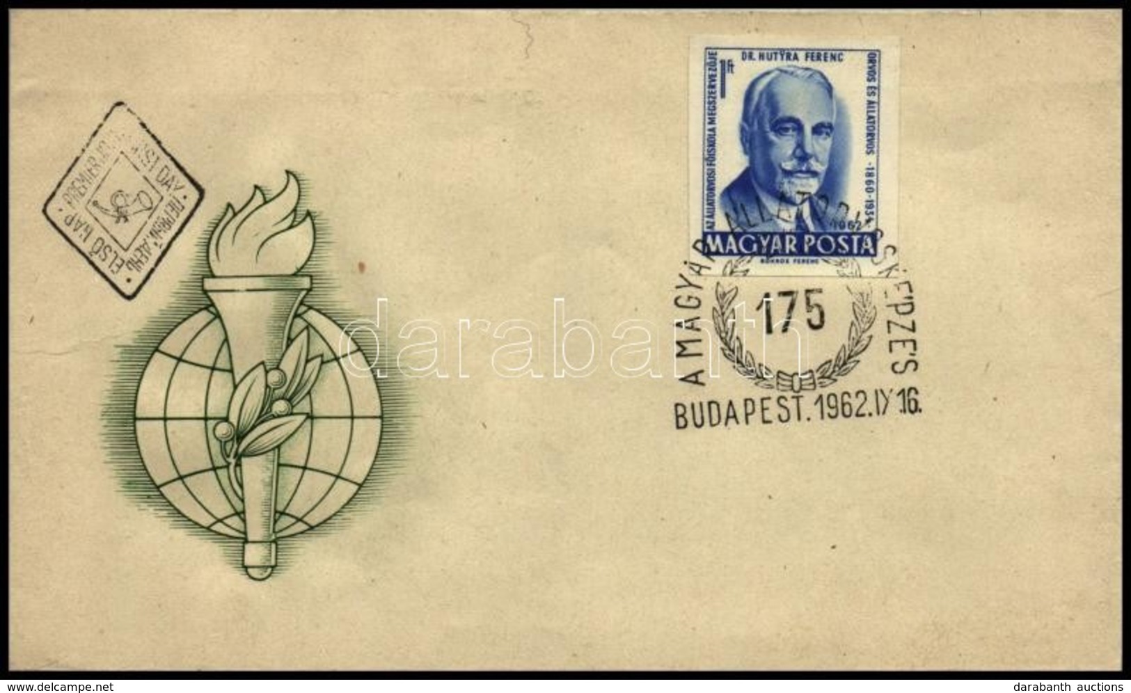 1962 Évfordulók - Események (I.) 1Ft Hutyra Ferenc Vágott Bélyeg FDC-n - Sonstige & Ohne Zuordnung