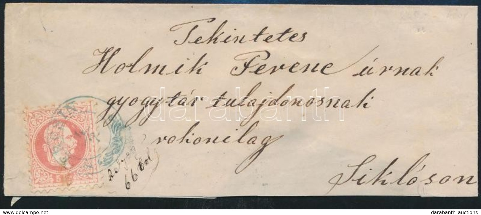 ~1870 5kr Levélen Kék  'ERCSIN' - 'ESSEK' - Siklós - Autres & Non Classés