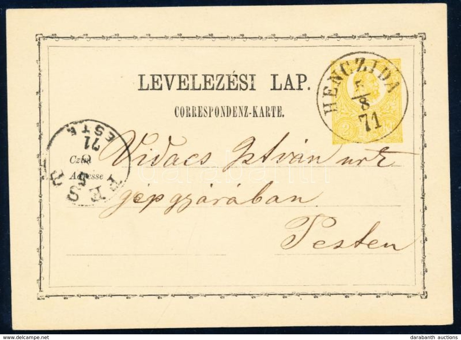 1871 2kr Díjjegyes Levelezőlap / PS-card 'HENCZIDA' - 'PEST ESTE' - Sonstige & Ohne Zuordnung