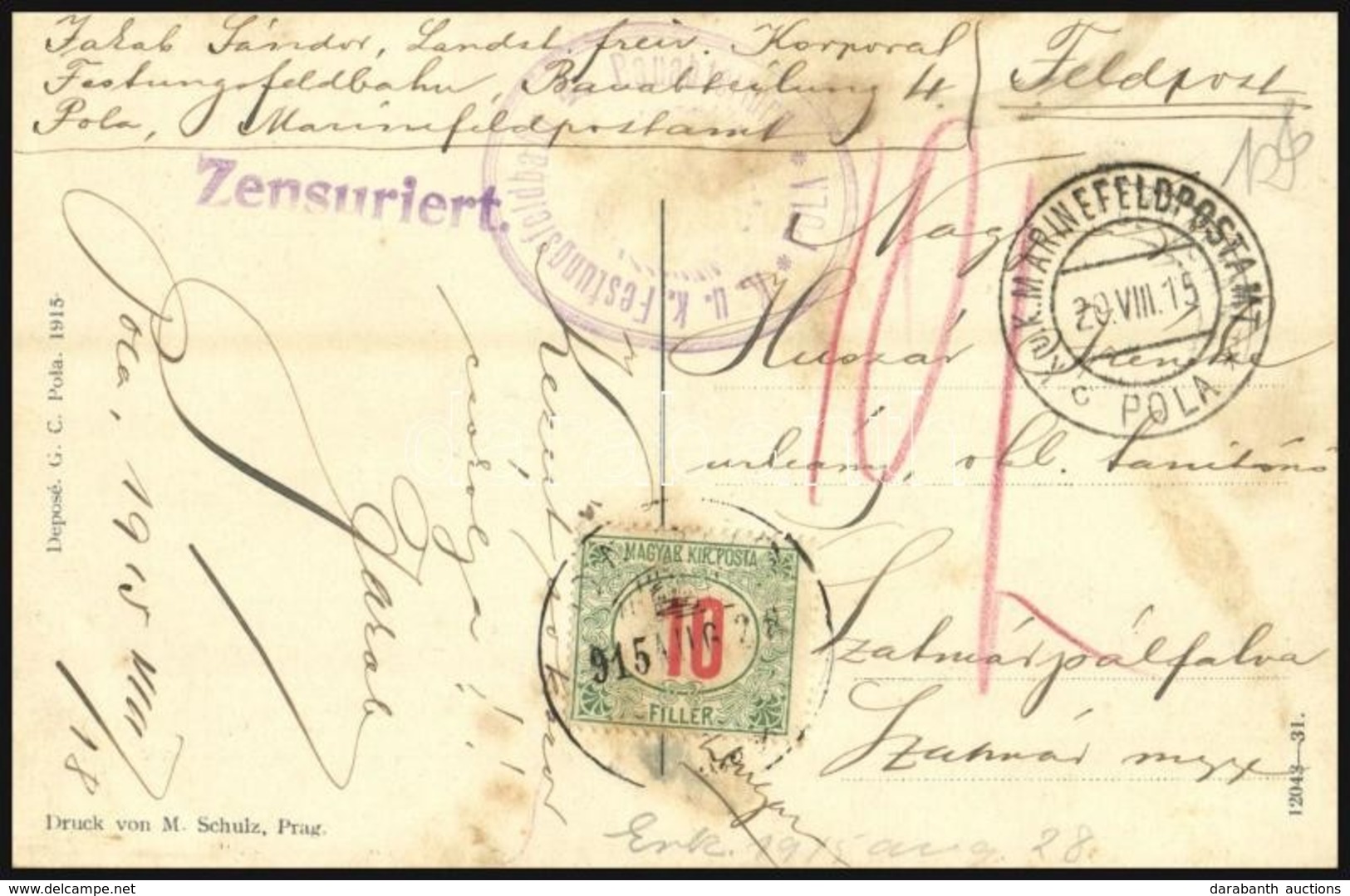 1915 Hadihajót ábrázoló Tábori Képeslap 10f Portóval / Field Postcard With 10f Postage Due 'MFP POLA C' - Autres & Non Classés