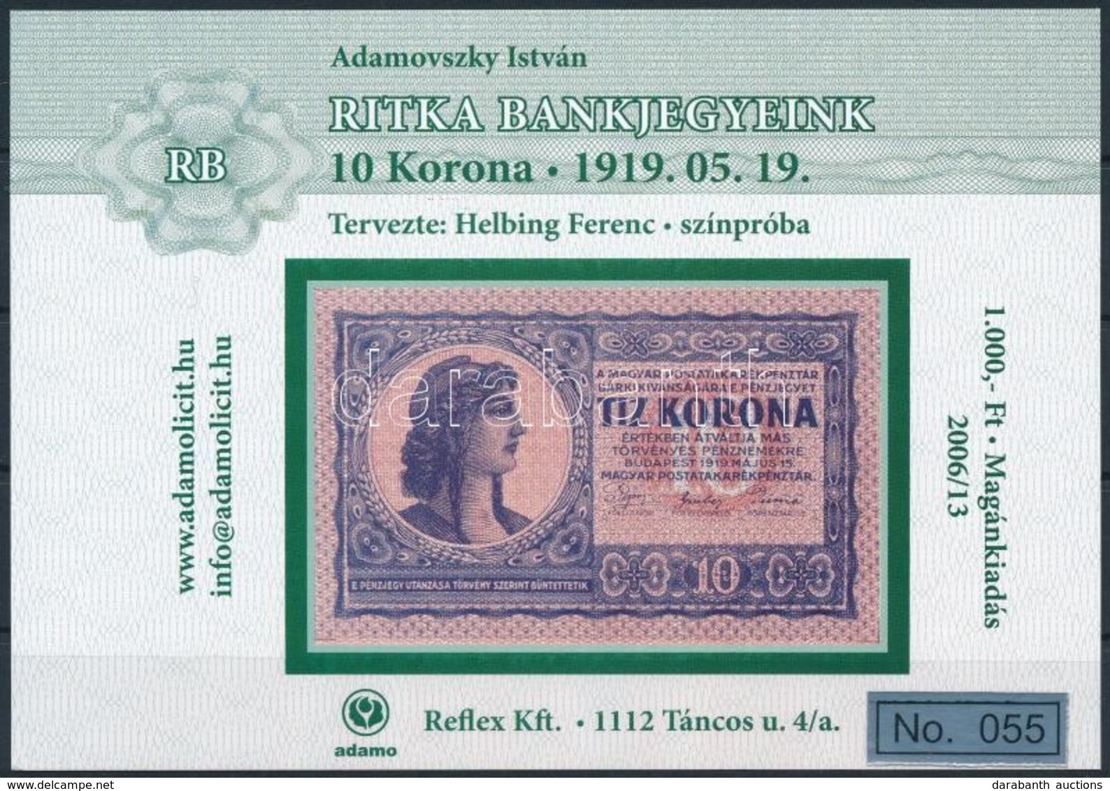 ** 2006/55 Ritka Bankjegyeink IX. - 10 Korona Emlékív No 055 - Sonstige & Ohne Zuordnung