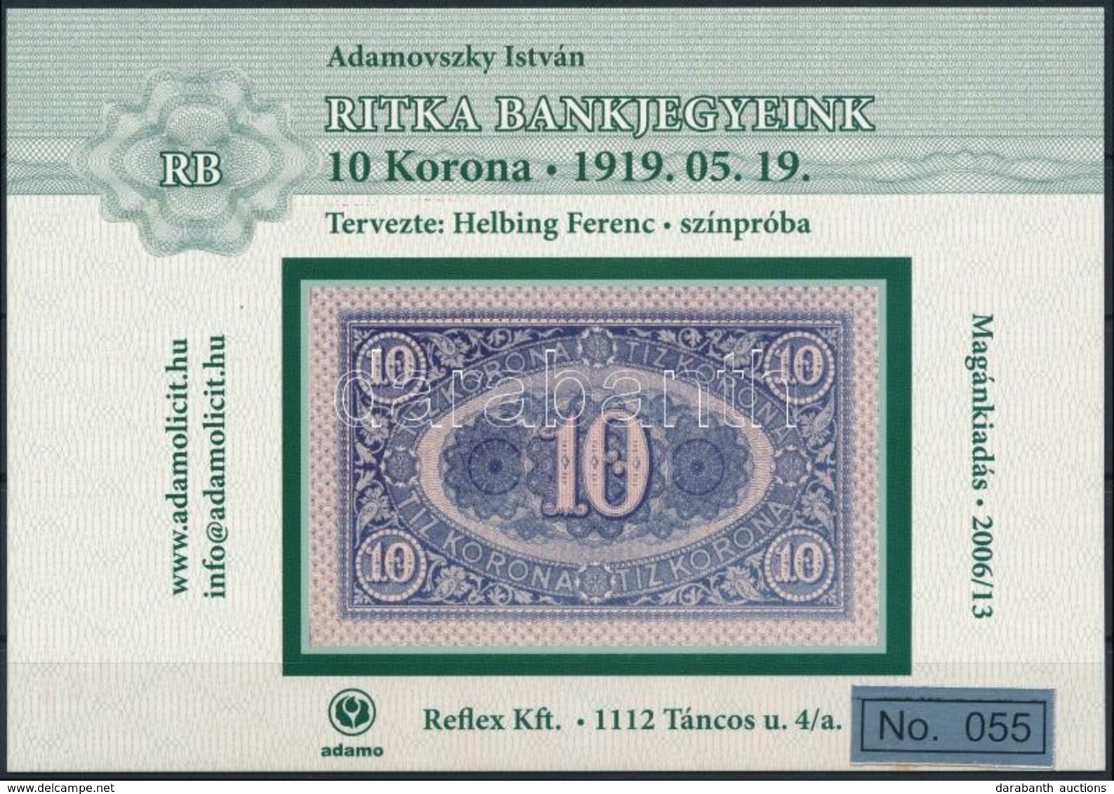 2006 Ritka Bankjegyeink 10 Korona Hátoldal Emlék Képeslap
No 055 - Ohne Zuordnung