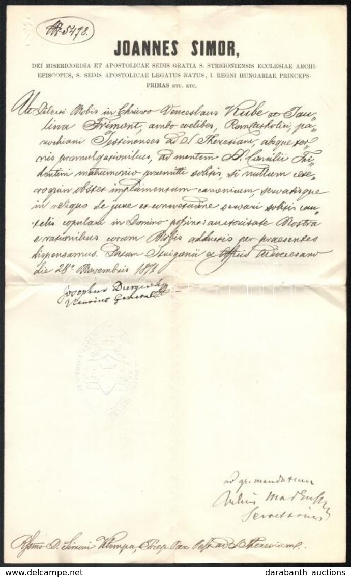 1871 Simor János Esztergomi érsek Latin Nyelvű Okmánya, Durguth József Aláírásával + Simor János Képeslap - Ohne Zuordnung