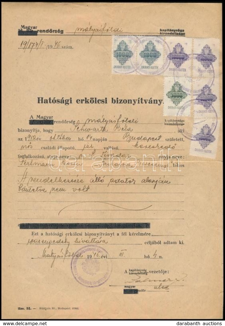 1946. Bp. (Mátyásföld), Hatósági Erkölcsi Bizonyítvány, Illetékbélyegekkel - Ohne Zuordnung