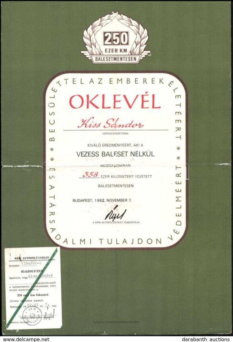 1982-1984 250 000 és 500 000 Balesetmentes Kilométer Után Adott Oklevél és Igazolvány - Non Classés