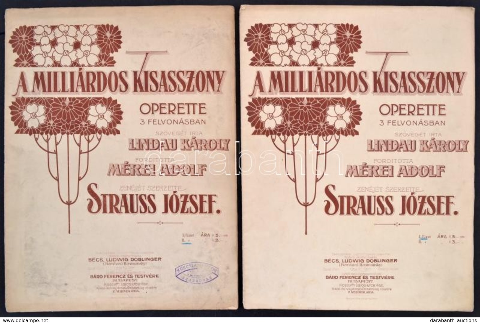 Strauss József: A Milliárdos Kisasszony. I-II. Füzet. Operette 3 Felvonásban. Szövegét írta: Lindau Károly. Zenéjét Szer - Autres & Non Classés