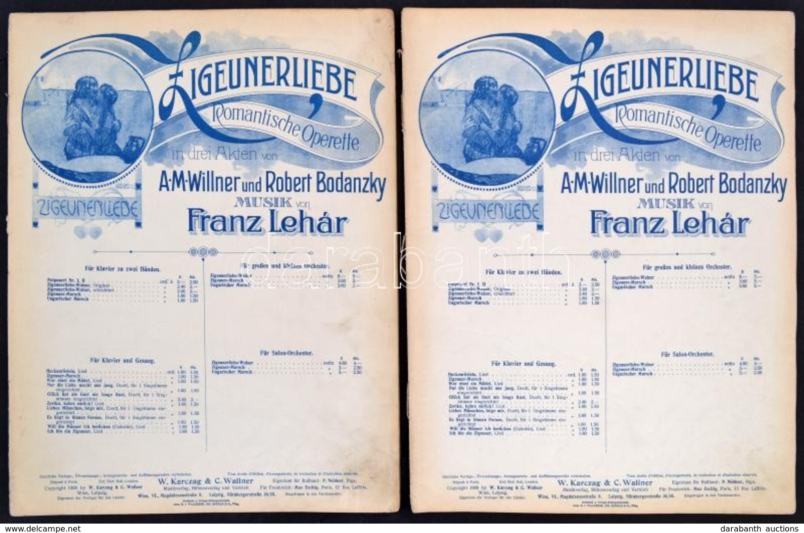 Lehár Ferenc: Zigeunerliebe. I-II. Romantische Operette In Drei Akten Von A. M. Willner-Robert Bodanszky. Musik Von Fran - Andere & Zonder Classificatie