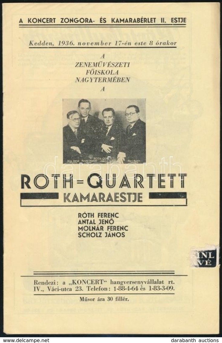 1936 'Koncert' Hangversenyvállalat Rt. Műsorfüzete. Benne: Roth-Quartet Kamaraestje, 1936. Nov. 17., Valamint Pablo Casa - Sonstige & Ohne Zuordnung