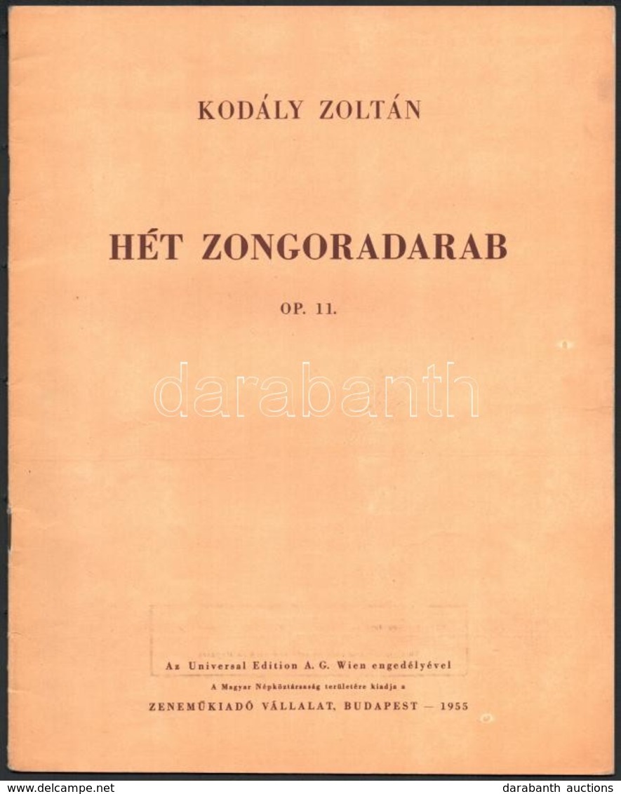 1952-1981 Kodály Zoltán 3 Műve: 
Két ének. Zongorakivonat. Bp.,(1981),Editio Musica.;
Gyermektáncok Zongorára.; Hét Zong - Autres & Non Classés