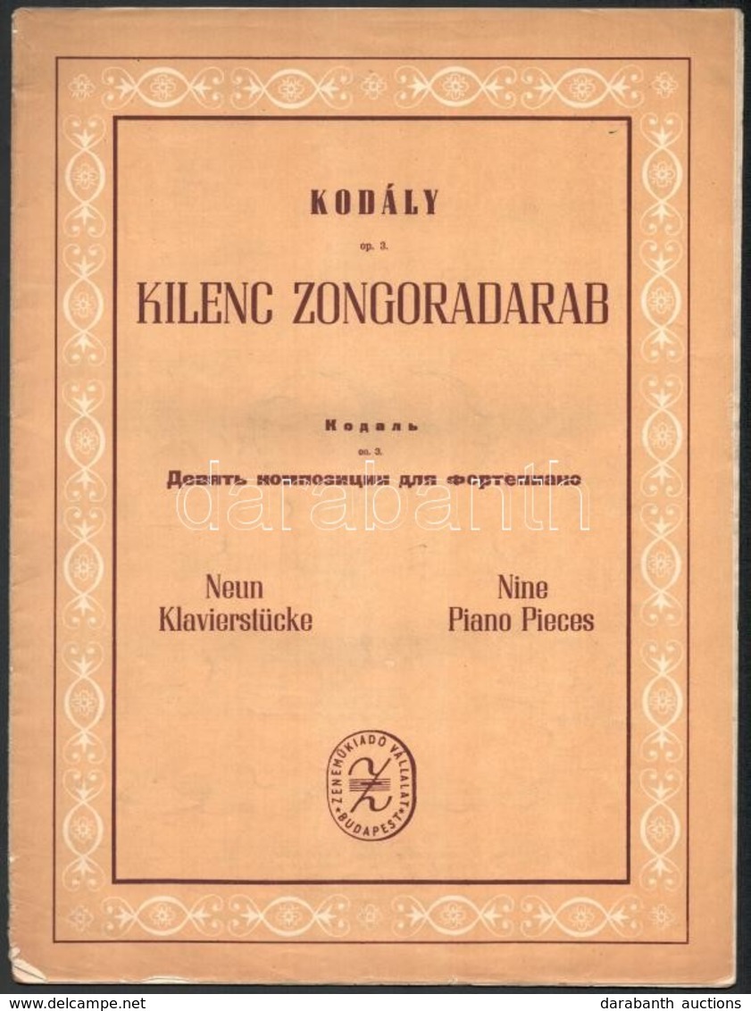 Kodály Zoltán:  Kilenc Zongoradarab. Op. 3. Megjelent 1100 Példányban.;  
Bartók Béla - Kodály Zoltán: Magyar Népdalok.  - Sonstige & Ohne Zuordnung