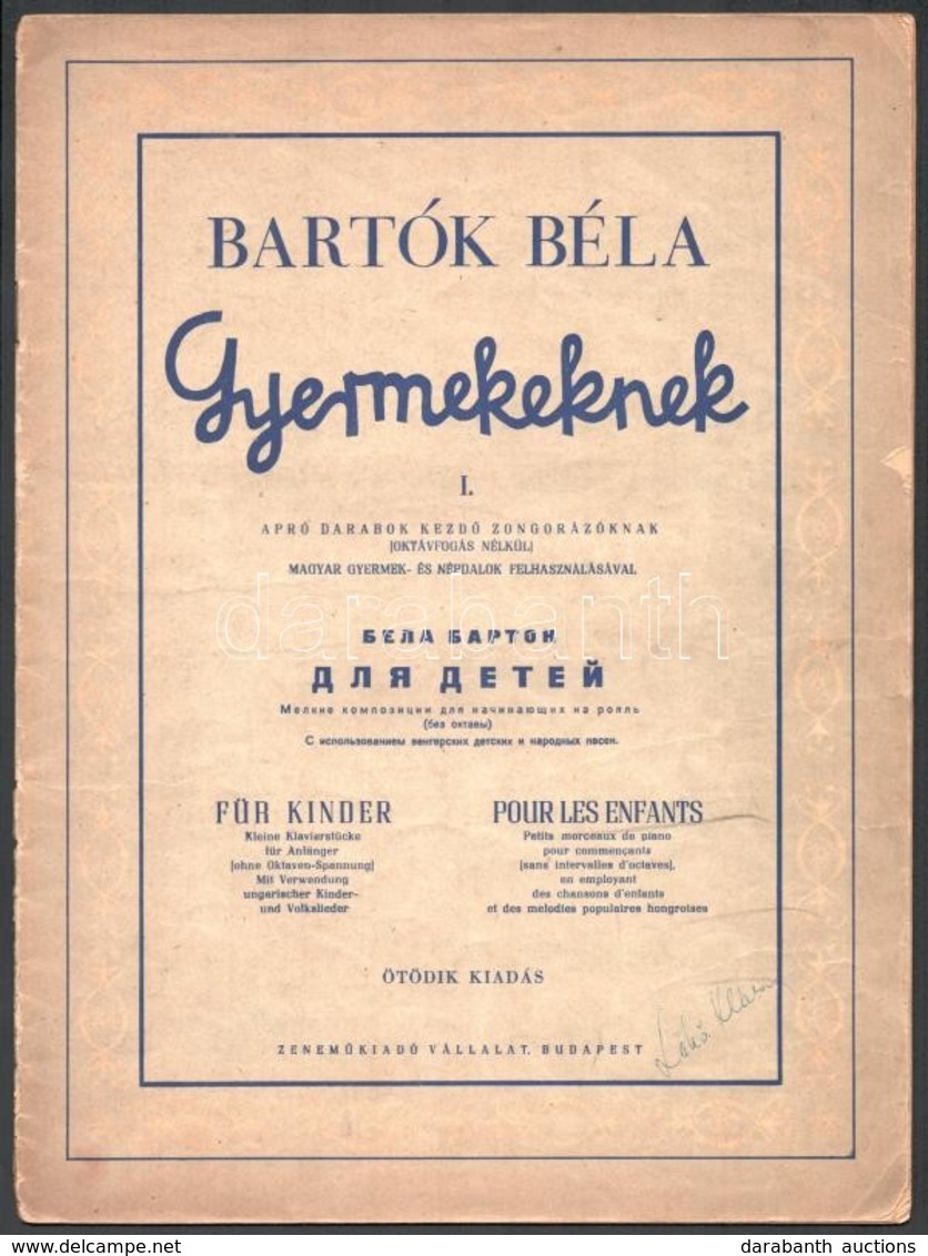 Bartók Béla 3 Műve:
Gyermekeknek. I., IV., III-IV. Kotta. Bp.,1950-1974,Zeneműkiadó-Editio Musica. Az Egyik Borító Szaka - Sonstige & Ohne Zuordnung