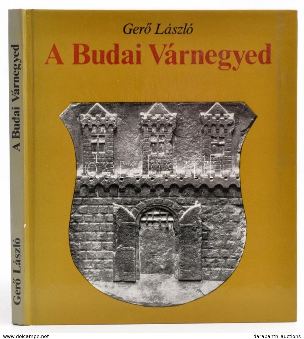 Gerő László: A Budai Várnegyed. Dobos Lajos Fotóival. Bp.,1979, Corvina. Kiadói Kartonált Papírkötés. - Non Classés