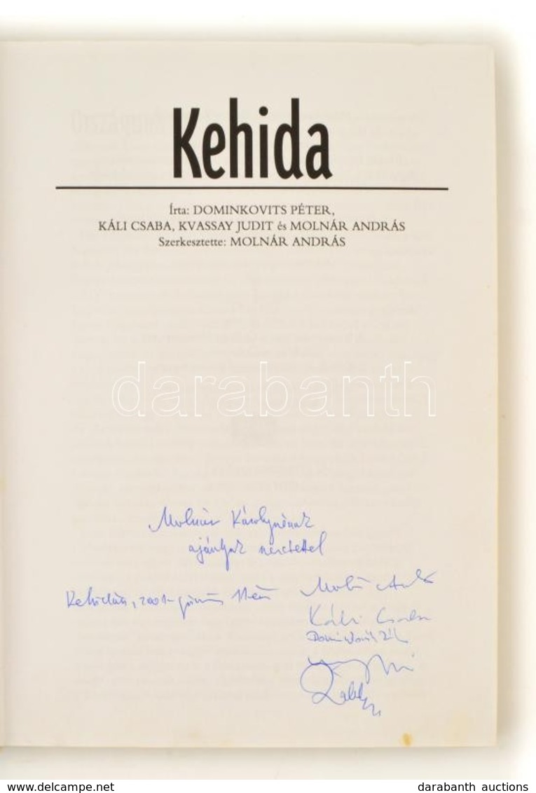 Dominkovits Péter-Káli Csaba-Kvassy Judit-Molnár András: Kehida. Szerk.: Molnár András. Bp.,é.n.,Száz Magyar Falu Könyve - Non Classés