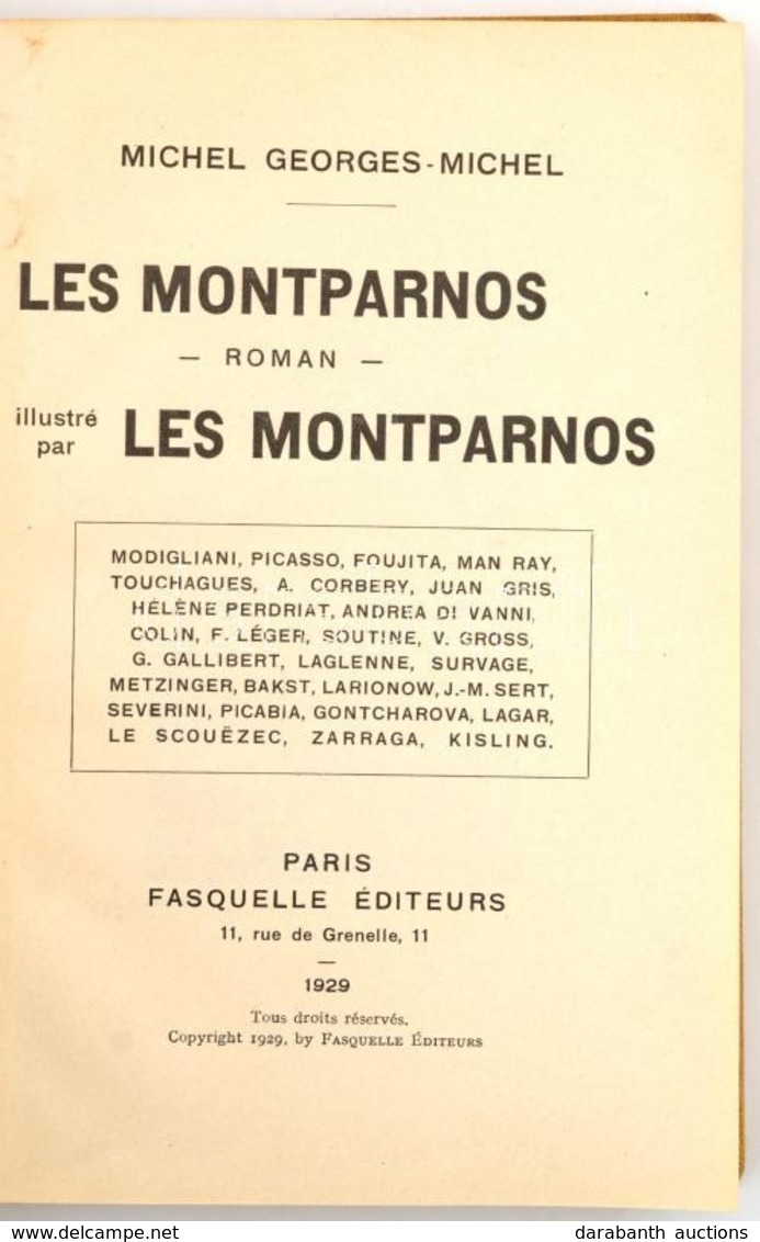 Michel Georges-Michel: Les Monstparnos Roman Illustré Par Les Monstparnos. Paris, 1929, Fasquelle Éditeurs. Francia Nyel - Ohne Zuordnung