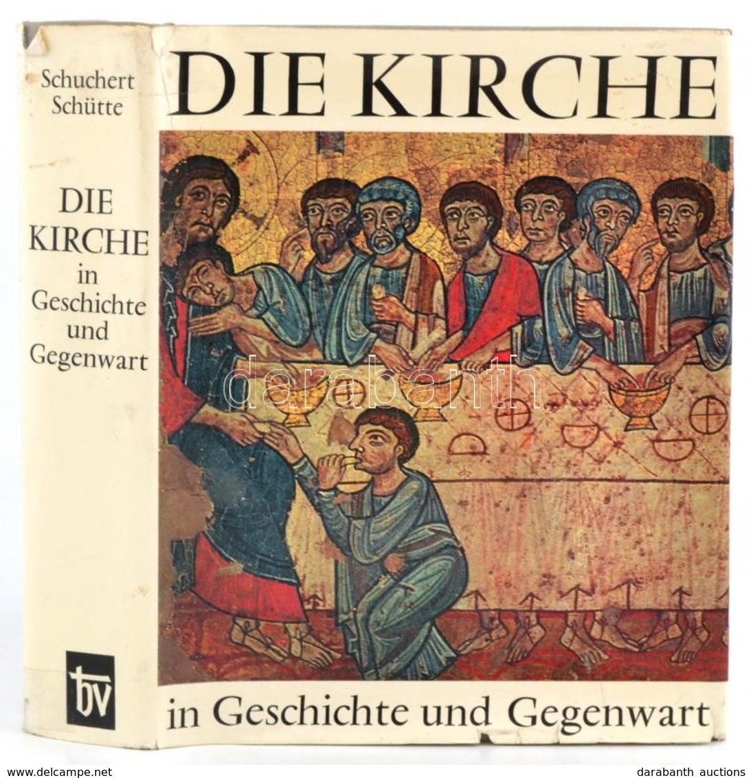 August Schuchert-Heinz Schütte: Die Kirche Im Geschichte Und Gegenwart. Bonn, 1969, Borromäusvereins. Német Nyelven. Kia - Non Classés