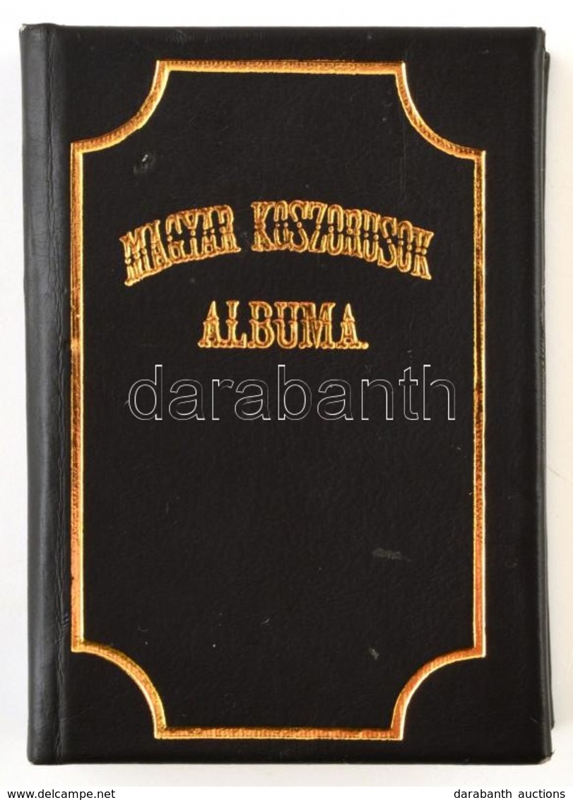 Zilahy Károly: Magyar Koszorúsok Albuma. Bp., 1977. Szépirodalmi Könyvkiadó. Kissé Kopott Műbőr Kötésben. - Ohne Zuordnung