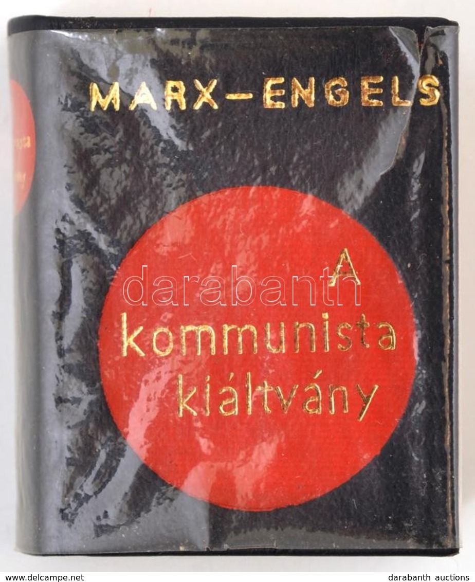 Karl Marx-Friedrich Engels: A Kommunista Párt Kiáltványa. Bp.,1971,Kossuth. Kiadói Kemény-kötés. - Non Classés